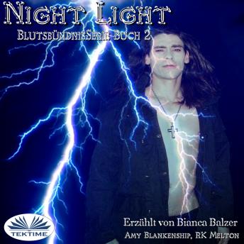 [German] - Night Light (Blutsbündnis-Serie Buch 2)