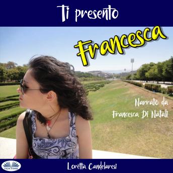 [Italian] - Ti Presento Francesca