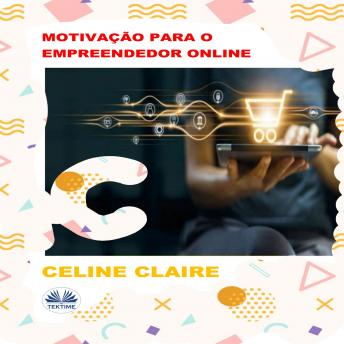 [Portuguese] - Motivação Para O Empreendedor Online