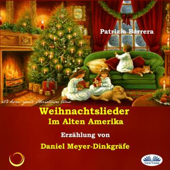 [German] - Weihnachtslieder Im Alten Amerika