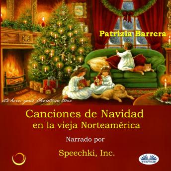 [Spanish] - Canciones De Navidad En La Vieja Norteamérica