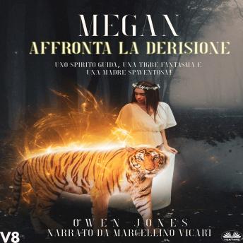 [Italian] - Megan Affronta La Derisione