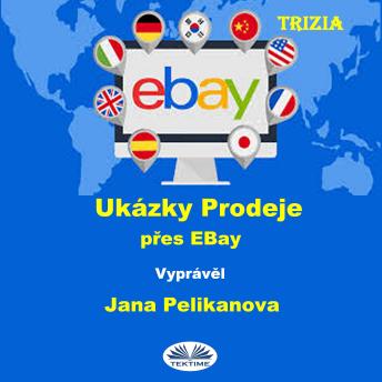 [Czech] - Ukázky Prodeje P?es EBay