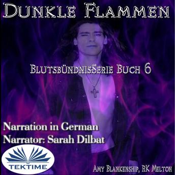 [German] - Dunkle Flammen (Blutsbündnis-Serie Buch 6)