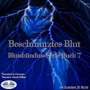 [German] - Beschmutztes Blut (Blutsbündnis-Serie Buch 7)