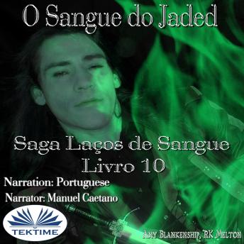[Portuguese] - O Sangue Do Jaded (Série Laços De Sangue Livro 10)