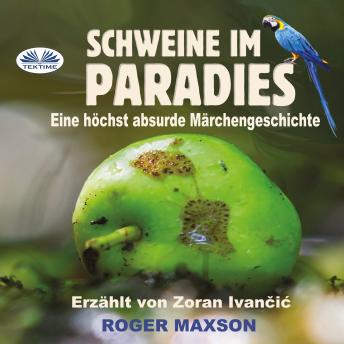 [German] - Schweine Im Paradies
