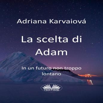 [Italian] - La Scelta Di Adam