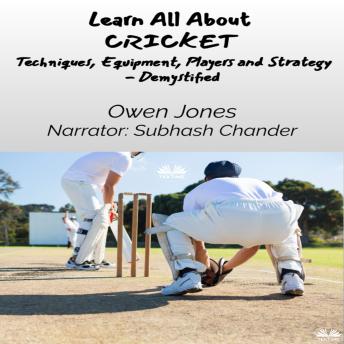 Learn All About CRICKET - Owen Jones