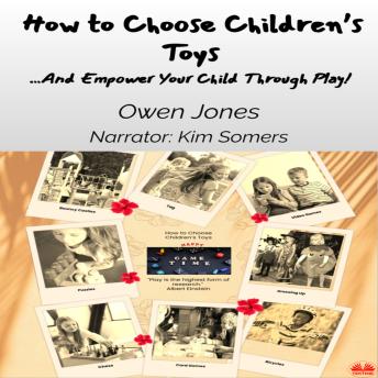 How To Choose Children’s Toys Wisely