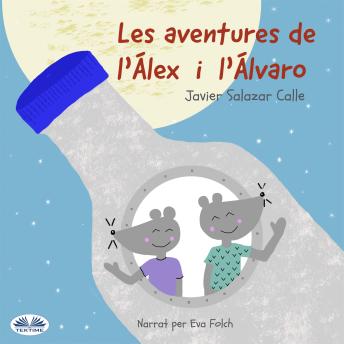 [Catalan] - Les Aventures De L'Álex I L'Álvaro