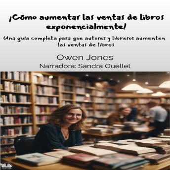 [Spanish] - ¡Cómo Aumentar Las Ventas De Libros Exponencialmente!