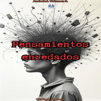 [Spanish] - Pensamiento Enredados