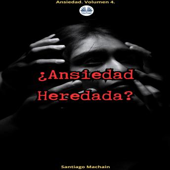 [Spanish] - ¿Ansiedad Heredada?