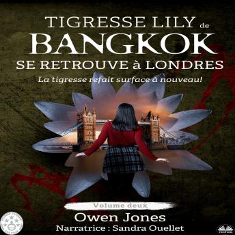 [French] - Tigresse Lily De Bangkok Se Retrouve À Londres