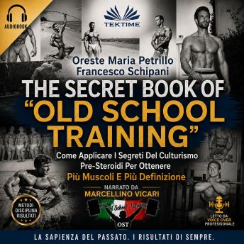 [Italian] - The Secret Book Of Old School Training (Italian Edition)