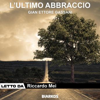 [Italian] - L'ultimo abbraccio: Due fratelli, una guerra, un destino spezzato. Sopravvivere sarà il loro unico modo di amarsi.