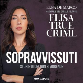 [Italian] - Sopravvissuti: STORIE DI CHI NON SI ARRENDE