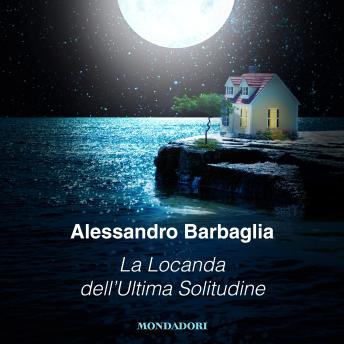 [Italian] - La locanda dell'ultima solitudine