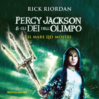 [Italian] - Percy Jackson e gli Dei dell'Olimpo - 2. Il Mare dei Mostri