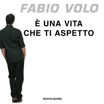 [Italian] - È una vita che ti aspetto