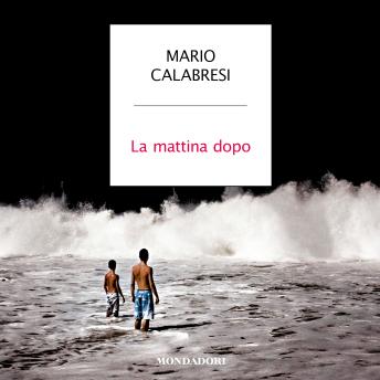 [Italian] - La mattina dopo