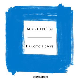 [Italian] - Da uomo a padre: Il percorso emotivo della paternità