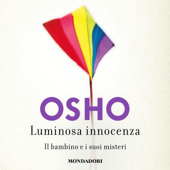 [Italian] - Luminosa innocenza: Il bambino e i suoi misteri