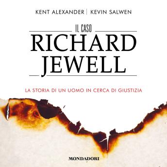 [Italian] - Il caso Richard Jewell: La storia di un uomo in cerca di giustizia