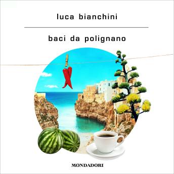 [Italian] - Baci da Polignano