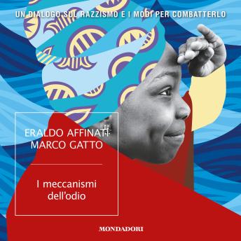 [Italian] - I meccanismi dell'odio: Un dialogo sul razzismo e i modi per combatterlo