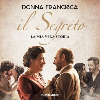 [Italian] - Il Segreto: La mia vera storia