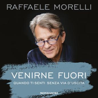 [Italian] - Venirne fuori: Quando ti senti senza via d'uscita