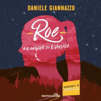 [Italian] - Roe e il segreto di Overville