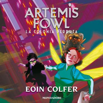 [Italian] - Artemis Fowl - 5. La colonia perduta