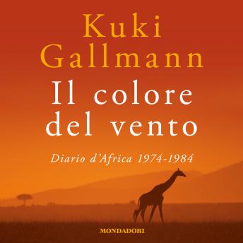 [Italian] - Il colore del vento: Diario d'Africa (1974-1984)