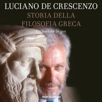 [Italian] - Storia della filosofia greca - 2. Da Socrate in poi