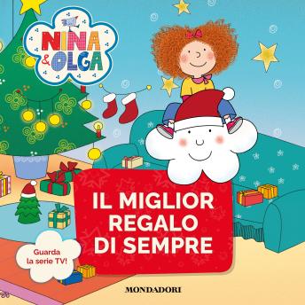 [Italian] - Nina&Olga. Il miglior regalo di sempre
