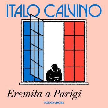 [Italian] - Eremita a Parigi: Pagine autobiografiche