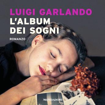 [Italian] - L'album dei sogni: Il romanzo della famiglia Panini