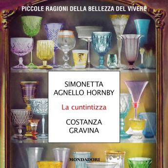 [Italian] - La cuntintizza: Piccole ragioni della bellezza del vivere