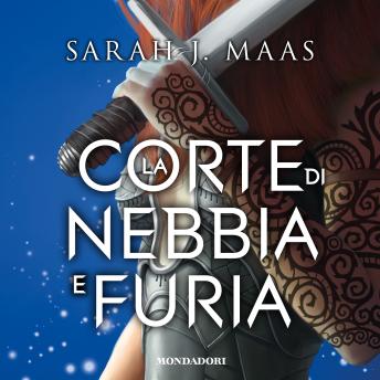 [Italian] - La corte di nebbia e furia
