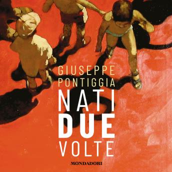 [Italian] - Nati due volte