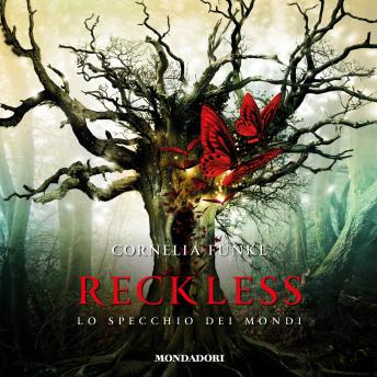 [Italian] - Reckless. Lo specchio dei mondi