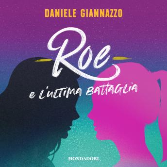 [Italian] - Roe e l'ultima battaglia