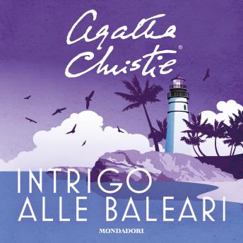 [Italian] - Intrigo alle Baleari: e altre storie