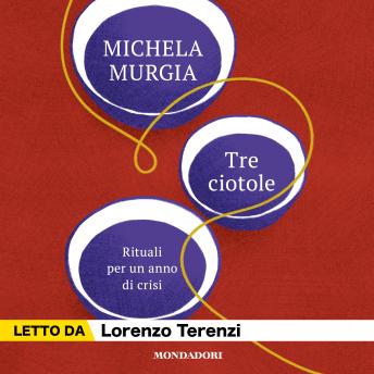 [Italian] - Tre ciotole: Rituali per un anno di crisi