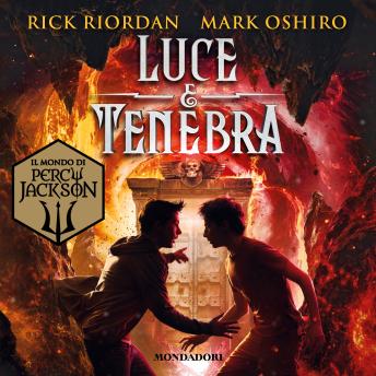 [Italian] - Luce e tenebra. Dal mondo di Percy Jackson