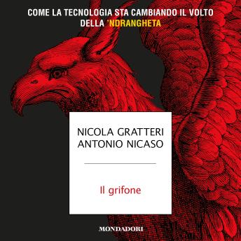 [Italian] - Il grifone: Come la tecnologia sta cambiando il volto della 'ndrangheta