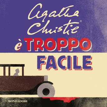[Italian] - È troppo facile